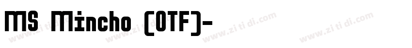 MS Mincho (OTF)字体转换